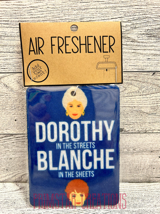 Dorothy In The Streets, Blance In The Sheets Air Freshener