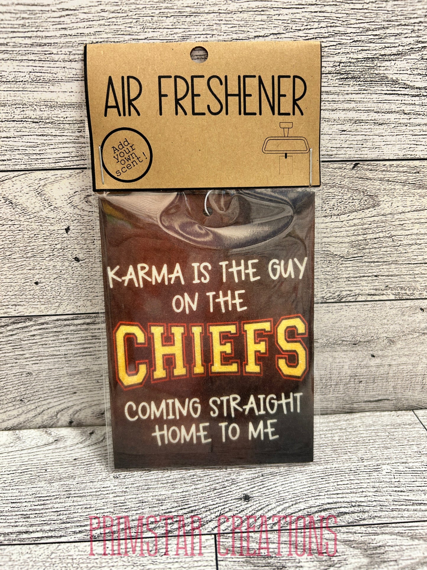 Karma Is The Guy On The Chiefs Air Freshener