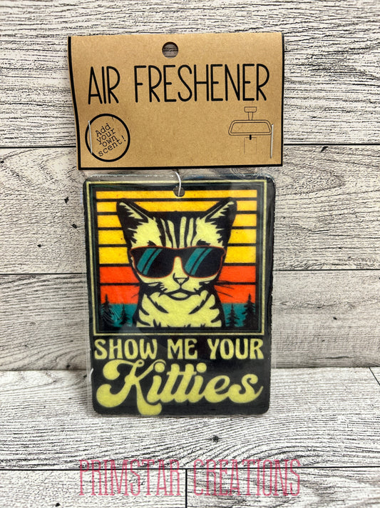 Show Me Your Kitties Air Freshener